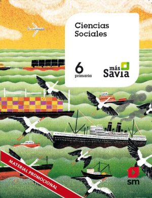 Portada del producto:  SD Alumno. Ciencias sociales. 6 Primaria. Mas Savia.
