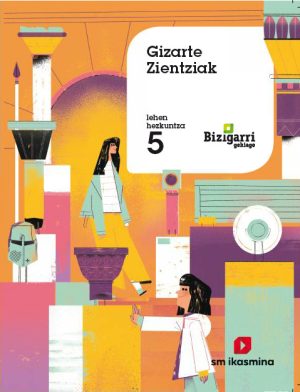 Portada del producto:  SD Alumno. Gizarte zientziak. Lehen Hezkuntza 5. Bizigarri Gehiago