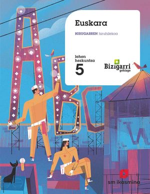 Portada del producto:  SD Alumno. Euskara. Hirugarren hiruhilekoa. Lehen hezkuntza 5. Bizigarri gehiago