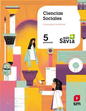 Portada del producto:  SD Alumno. Ciencias sociales. 5 Primaria. Más Savia.