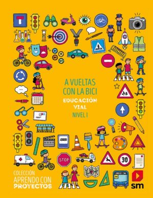 Portada del producto:  SD Alumno. A vueltas con la bici. Educación vial. Nivel I. Aprendo con proyectos