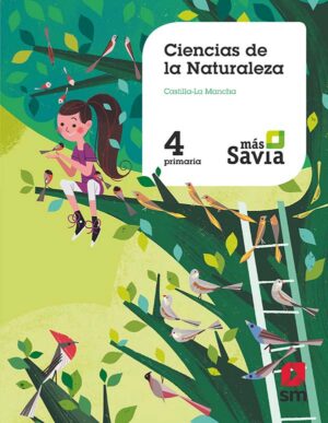 Portada del producto:  SD Alumno. Ciencias de la naturaleza. 4 Primaria. Más Savia. Castilla-La Mancha