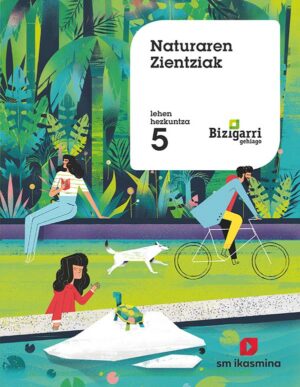 Portada del producto:  SD Alumno. Naturaren Zientziak. Lehen Hezkuntza 5. Bizigarri gehiago