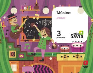 Portada del producto:  SD Alumno. Música. 3 Primaria. Mas Savia. Andalucía