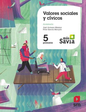 Portada del producto:  SD Alumno. Valores sociales y civicos. 5 Primaria. Más savia. Andalucía.