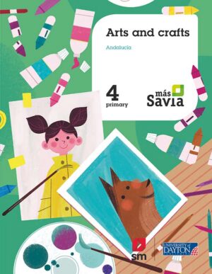 Portada del producto:  SD Alumno. Arts and crafts. 4 Primary. Más Savia. Andalucia