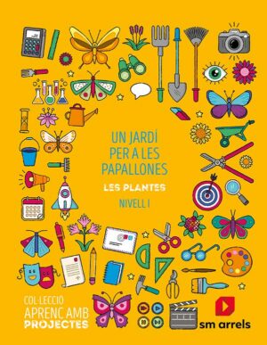 Portada del producto:  SD Alumno.  Un jardí per a les Papallones. Les Plantes. (Nivell 1). 1 Primaria. Aprencamb Projectes