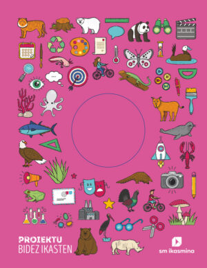 Portada del producto:  SD Alumno. Arriskutsuak edo arriskuan? Animaliak. II Maila. Lehen. Proiektuak ikasten dut