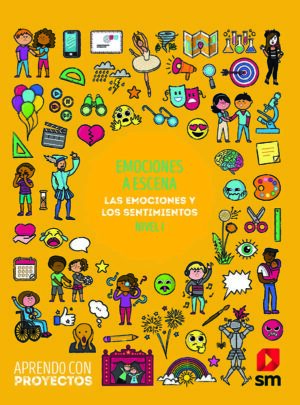 Portada del producto:  SD Alumno. Emociones a escenas. Las emociones y los sentimientos (Nivel I). Aprendo con proyectos