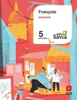 Portada del producto:  SD Alumno. Francés Pirouette. 5 Primaria. Más Savia
