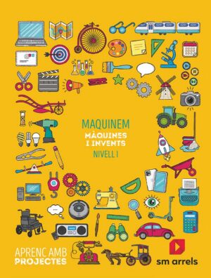 Portada del producto:  SD Alumno. Maquinant. Les máquines (Nivell I). Aprenc amb projectes