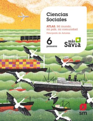 Portada del producto:  SD Alumno. Ciencias sociales. 6 Primaria. Más Savia. Asturias