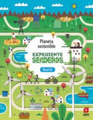 Portada del producto:  SD Alumno. Planeta sostenible. Expediente senderos (Nivel III). Senderos