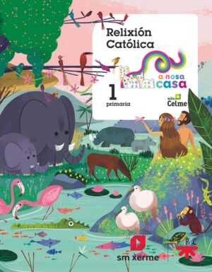 Portada del producto:  SD Alumno. Relixión católica. 1 Primaria. A Nosa Casa