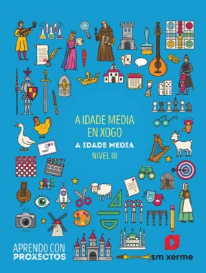 Portada del producto:  SD Alumno. A Idade Media en xoho. A idade Media (Nivel III). Aprendo con proxectos