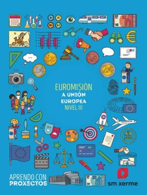 Portada del producto:  SD Alumno. Euromisión. A Unión Europea (Nivel III). Aprendo con proxectos