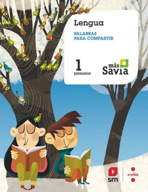 Portada del producto:  SD Alumno. Lengua. Palabras para compartir. 1 Primaria. Más Savia