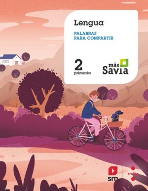 Portada del producto:  SD Alumno. Lengua. Palabras para compartir. 2 Primaria. Más Savia