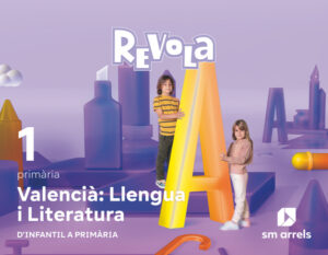 Portada del producto:  DA. Valencià: Llengua i Literatura. 1 Primària. Revola
