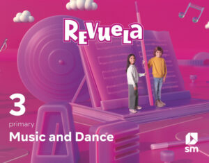 Portada del producto:  DA. Music and Dance. 3 primary. Revuela