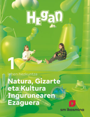 Portada del producto:  DA. Natura, Gizarte eta Kultura Ingurunearen Ezaguerra. Lehen Hezkuntza 1. Hegan