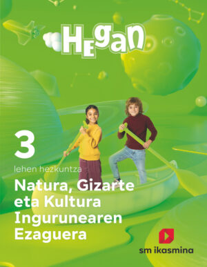 Portada del producto:  DA. Natura, Gizarte eta Kultura Ingurunearen Ezaguerra. Lehen Hezkuntza 3. Hegan