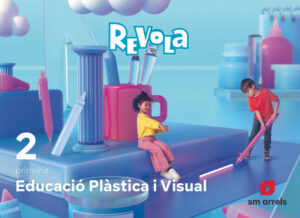 Portada del producto:  DA. Educació Plàstica i Visual. 2 Primària. Revola