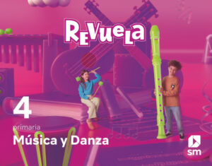 Portada del producto:  DA. Música y Danza. 4 Primaria. Revuela