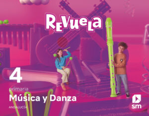 Portada del producto:  DA. Música y Danza. 4 Primaria. Revuela. Andalucía