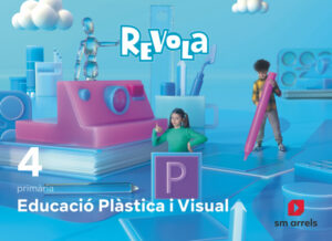 Portada del producto:  DA. Educació Plàstica i Visual. 4 Primària. Revola