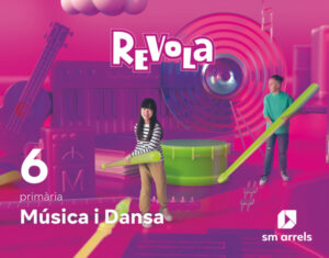 Portada del producto:  DA. Música i Dansa. 6 Primària. Revola
