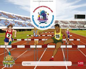 Portada del producto:  SD Alumno. Olimpiadas, ¡qué gran noticia! (Superreporteros en línea Nivel 2). Explora