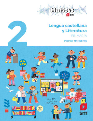 Portada del producto:  DA. Lengua castellana y Literatura. 2 Primaria. Trimestral. Matices