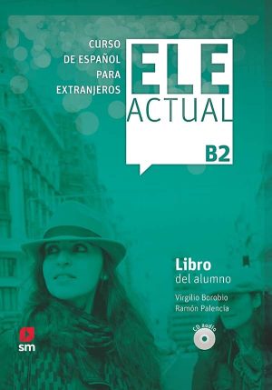 Portada del producto:  ELE ACTUAL B2. Libro del alumno