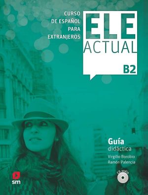 Portada del producto:  ELE ACTUAL B2. Guía didáctica