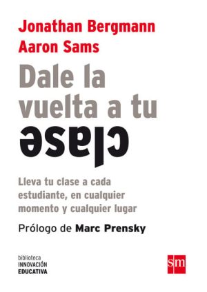Portada del producto:  Dale la vuelta a tu clase