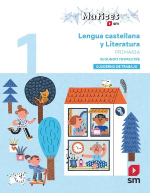 Portada del producto:  Cuaderno de Lengua Castellana y Literatura. 1 Primaria. 2 Trimestre. Matices
