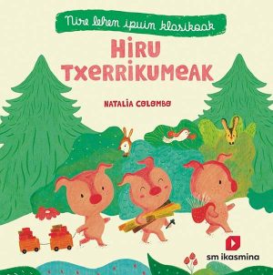 Portada del producto:  Hiru txerrikumeak