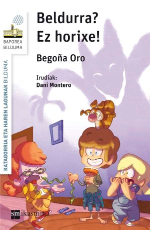 Portada del producto:  Bedurra? Ez horixe!