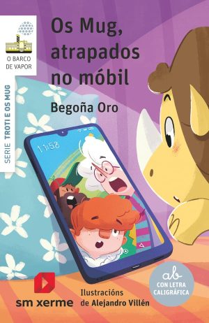 Portada del producto:  Os Mug, atrapados no móbil