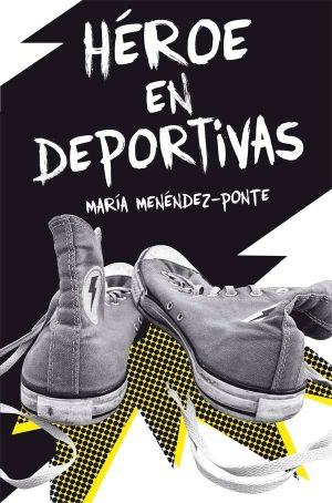 Portada del producto:  Héroe en deportivas
