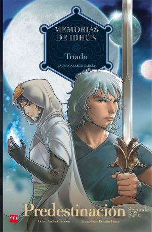 Portada del producto:  Memorias de Idhún: Tríada. Predestinación [2ª Parte]. Cómic