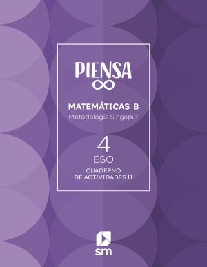 Portada del producto:  Cuaderno. Piensa Infinito. Metodología Singapur. 4 Secundaria