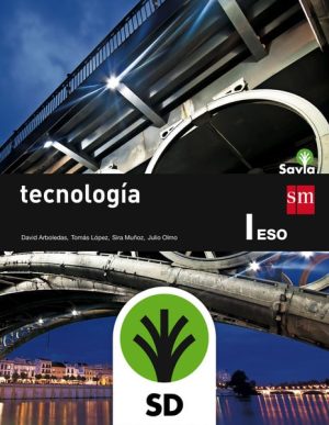 Portada del producto:  SD Alumno. Tecnología I. ESO. Savia
