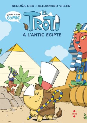 Còmic Troti 2: El Troti a l'antic Egipte