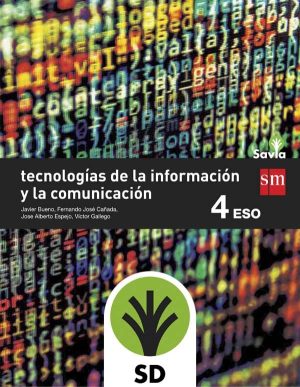 Portada del producto:  SD Alumno. Tecnologías de la información y de la comunicación. 4 ESO. Savia