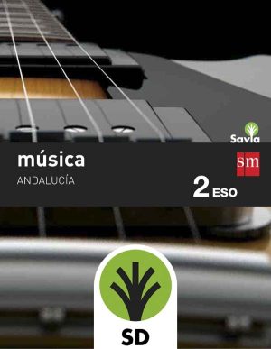 Portada del producto:  SD Alumno. Música. 2 ESO. Savia. Andalucía