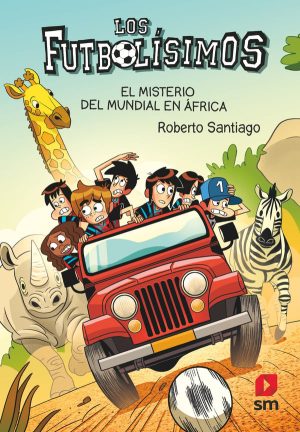 Los Futbolísimos 22: El misterio del mundial en África