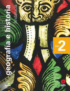 Portada del producto:  SD Alumno. Geografía e historia. 2 ESO. Savia Nueva Generación. Andalucía