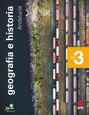 Portada del producto:  SD Alumno. Geografía e historia. 3 ESO. Savia Nueva Generación. Andalucía